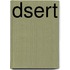 Dsert