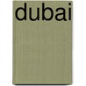 Dubai door Onbekend