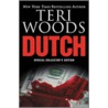 Dutch by Teri Woods