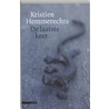 De laatste keer by Kristien Hemmerechts