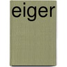 Eiger by Unknown