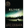 Elyon by Ted Dekker