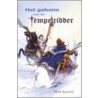 Het geheim van de tempelridder door H. Koesveld