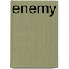 Enemy door Rafael Campo