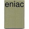Eniac door Scott McCartney