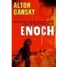 Enoch by Alton L. Gansky