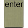 Enter by Don Campbell