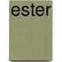 Ester