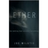 Ether door Joe Milutis