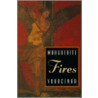 Fires by Professor Marguerite Yourcenar