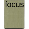 Focus by Dr. Alloway Henry