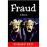 Fraud door Richard Reid