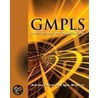 Gmpls by Igor Bryskin