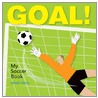 Goal! door David Diehl