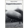 Zeppelinbouwers door A. Verhoef