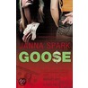 Goose by Janna Spark