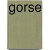 Gorse door E. Shaughnessy