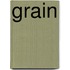 Grain