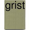 Grist by Heather Waldorf