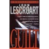 Guilt door John T. Lescroart