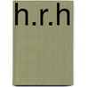 H.R.H door Danielle Steele