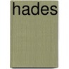 Hades by Laurel Bowman