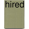 Hired door Nina Harrington