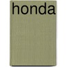 Honda by Clive Gifford