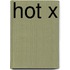 Hot X