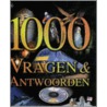 1000 Vragen en antwoorden door Diverse auteurs