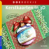 Kerstkaarten in 3D by Ilse Scheffer