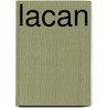 Lacan door Paul-Laurent Assoun
