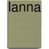 Lanna by Michael Freeman