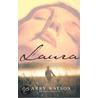 Laura door Larry Watson
