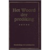 Het woord der prediking by J. van der Graaf