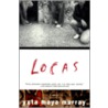 Locas by Yxta Maya Murray