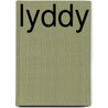 Lyddy door Lucinda H. MacKethan