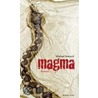Magma by Michael Stavaric