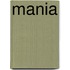 Mania