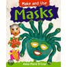Masks door Anna-Marie D'Cruz