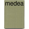 Medea door Franz Grillparzer