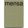 Mensa by Phillip Carter