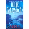 Mercy door Julie Garwood