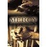 Mercy door Michael J. Rodgers Jr.