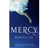 Mercy door Rebecca Lim