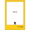 Micah door Thomas Kelly Cheyne