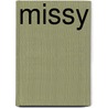 Missy by Chris Hannan