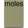 Moles door Patricia Whitehouse
