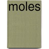 Moles door Keith Brown
