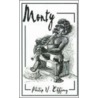 Monty by Philip U. Effiong